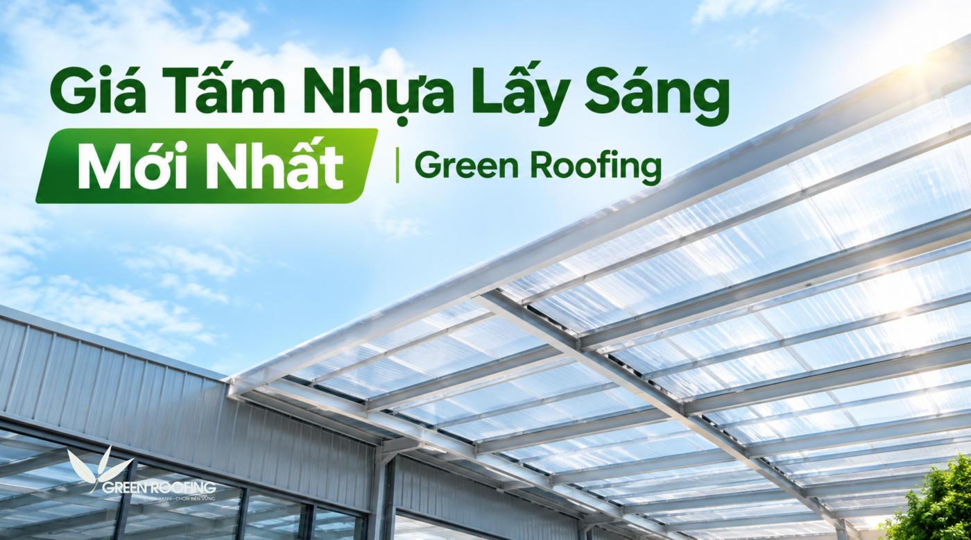 Giá Tấm Nhựa Lấy Sáng Mới Nhất